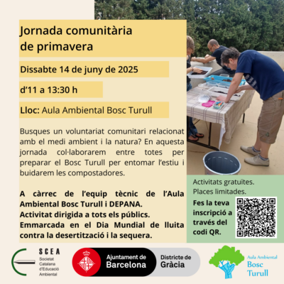 Cartell de l'activitat "Jornada comunitària de primavera" de la programació de primavera 2025 de l'Aula Ambiental Bosc Turull.